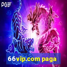 66vip.com paga